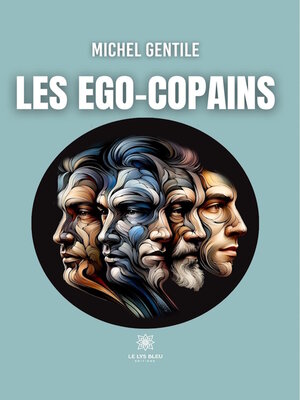 cover image of Les Ego-copains